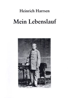 Heinrich Harrsen. Mein Lebenslauf